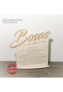 Medinė lentelė "Bosas kuriuo didžiuojamės"